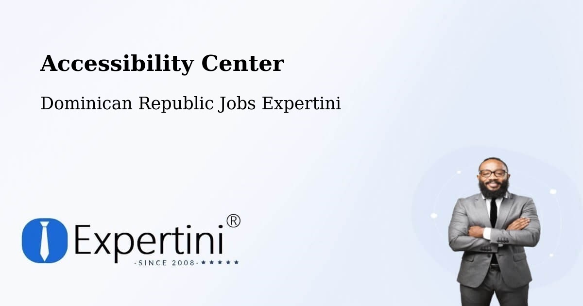 Accessibility Statement – Castillo - Dominican Republic Jobs Expertini